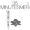 35MINUTESMEN