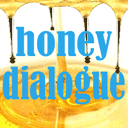 honey dialogue
